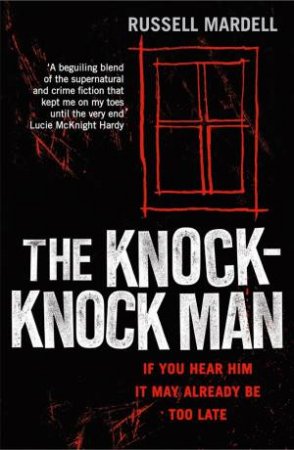 Knock-Knock Man by Russell Mardell