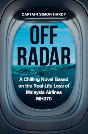 Off Radar by Captain Simon Hardy