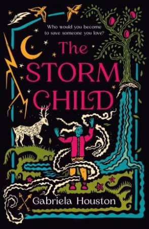 Storm Child (The Wind Child Book #2) by GABRIELA HOUSTON