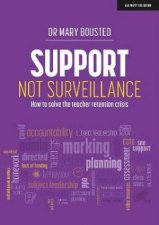 Support Not Surveillance