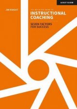 The Definitive Guide to Instructional Coaching Seven factors for succes