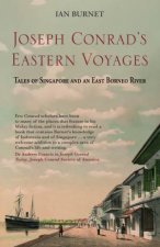 Joseph Conrads Eastern Voyages