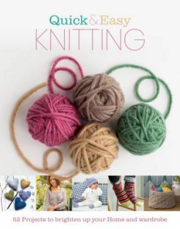 Quick & Easy Knitting by Katharine Marsh