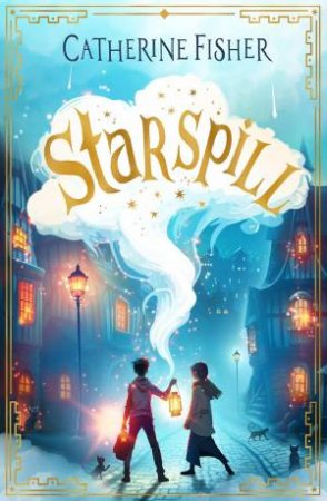 Starspill by Catherine Fisher