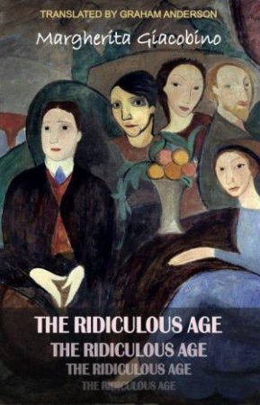 Ridiculous Age by MARGHERITA GIACOBINO