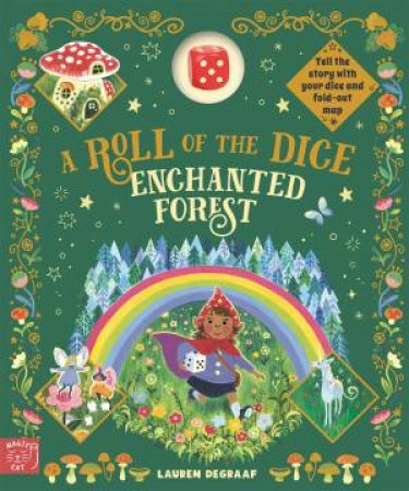 Roll of the Dice: Enchanted Forest by Lauren De Graaf & Lauren De Graaf