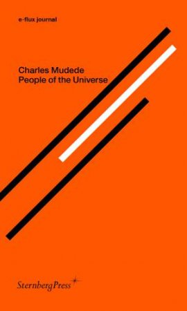 People of the Universe by Charles Mudede