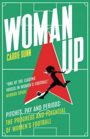 Woman Up by Carrie Dunn