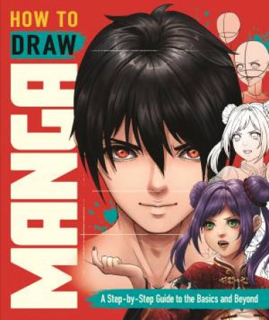 How to Draw Manga by Jolene Yeo & Shirley Tan