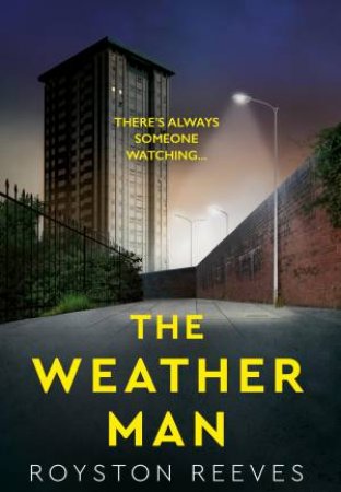 The Weatherman by Royston Reeves