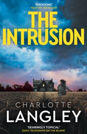 The Intrusion by Charlotte Langley