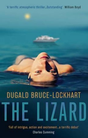 The Lizard by Dugald Bruce-Lockhart