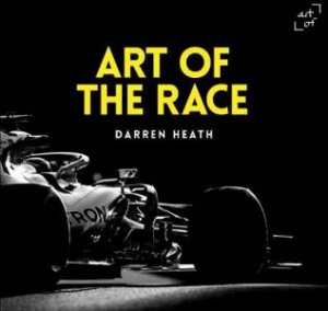 Art Of The Race - V19 by Darren Heath & Andy Cantillon