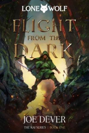 Flight from the Dark by Joe Dever & Gary Chalk