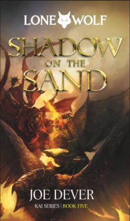 Shadow on the Sand by Joe Dever & Gary Chalk