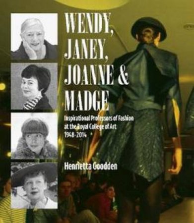 Wendy, Janey, Joanne And Madge by Henrietta Goodden