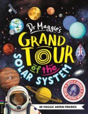 Dr Maggies Grand Tour of the Solar System