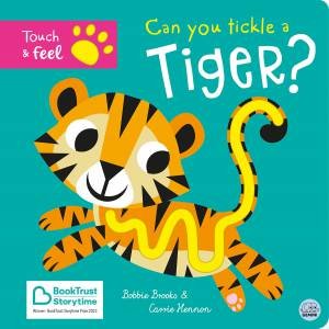 Can You Tickle a Tiger? by Bobbie Brooks & Carrie Hennon