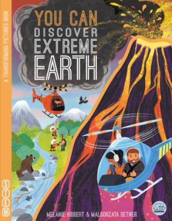 YOU CAN Discover Extreme Earth by Melanie Hibbert & Malgorzata Detner