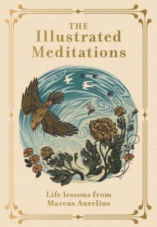 The Illustrated Meditations by Marcus Aurelius