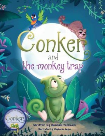 Conker and the Monkey Trap by HANNAH PECKHAM