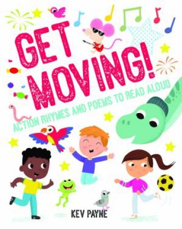 Get Moving! by Kev Payne