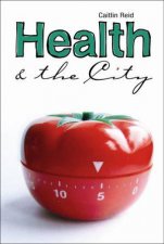 Health and the City