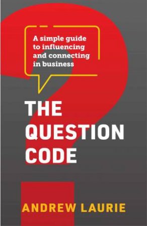 The Question Code by Andrew Laurie