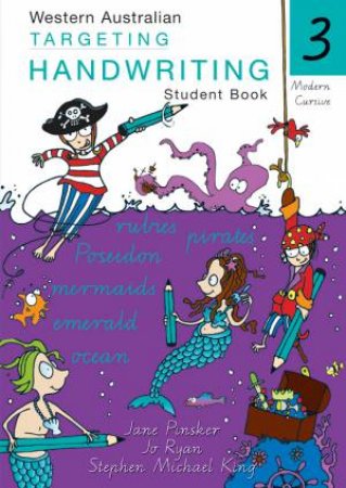 WA Targeting Handwriting Student Book Year 3 by Susan Young & Jane Pinsker