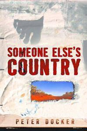 Someone Elses's Country by Peter Docker