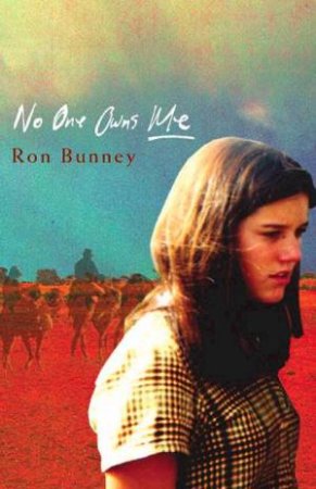 No One Owns Me by Ron Bunney