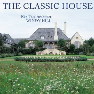 Windy Hill: Ken Tate, Architect - Classic House by THE IMAGES PUBLISHING GROUP