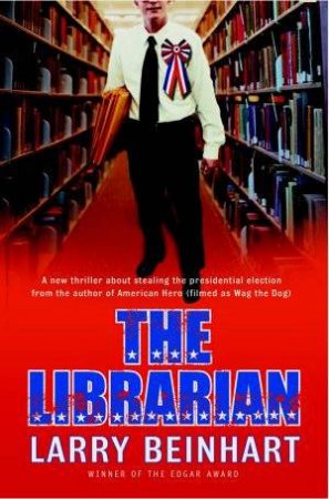 The Librarian by Larry Beinhart