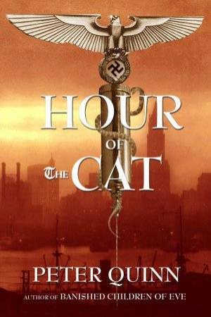 Hour Of The Cat by Peter Quinn