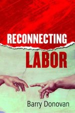 Reconnecting Labor