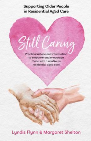 Still Caring by Lyndis Flynn & Margaret Shelton