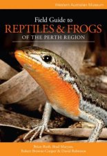 Field Guide To Reptiles  Frogs Of The Perth Region