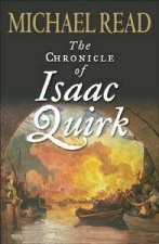 The Chronicle Of Isaac Quirk