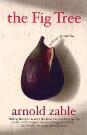 The Fig Tree by Arnold Zable