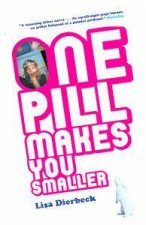 One Pill Makes You Smaller