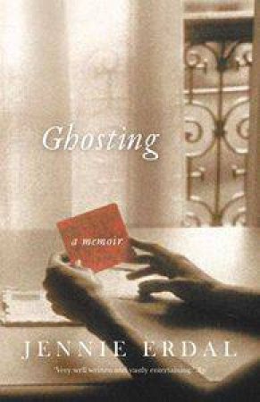 Ghosting by Jenny Erdal