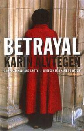 Betrayal by Karin Alvtegen