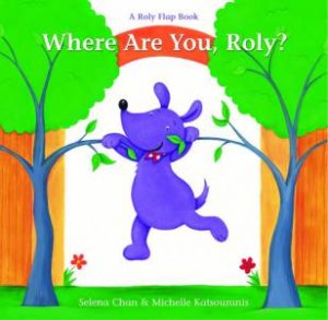 Where Are You Roly? by Selena Chan