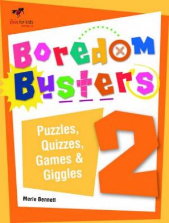 Boredom Busters 2 by Merle Bennett