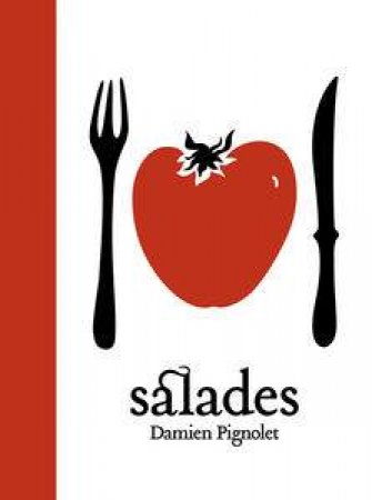 Salades by Damien Pignolet