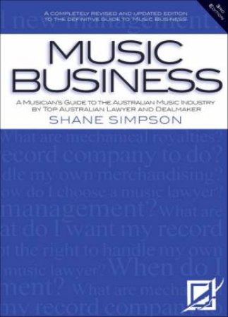 Music Business - 3rd Edition by Shane Simpson