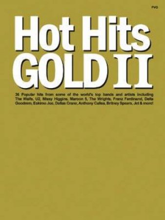 Hot Hits Gold 2 by Print Music