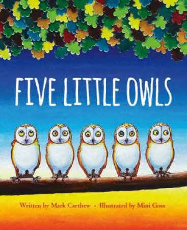 Five Little Owls by Mark Carthew