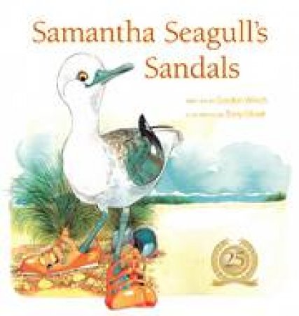 Samantha Seagull's Sandals by Gordon Winch