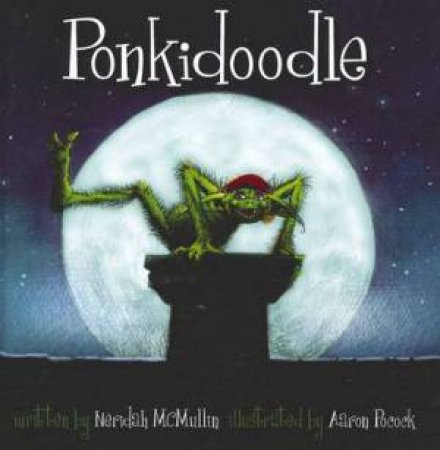 Ponkidoodle by Neridah McMullin 